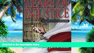 Buy NOW  Tears of Injustice Sal Jesuele  Full Book