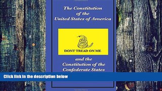 Buy NOW  The Constitution of the United States of America  and the  Constitution of the