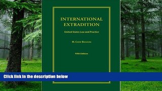 Buy  International Extradition: United States Law   Practice M. Cherif Bassiouni  PDF
