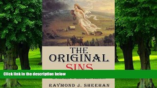 Buy NOW  The Original Sins Raymond J. Sheehan  Book