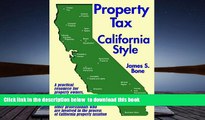 BEST PDF  Property Tax California Style BOOK ONLINE