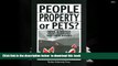 BEST PDF  People, Property, or Pets? (New Directions in the Human-Animal Bond) [DOWNLOAD] ONLINE