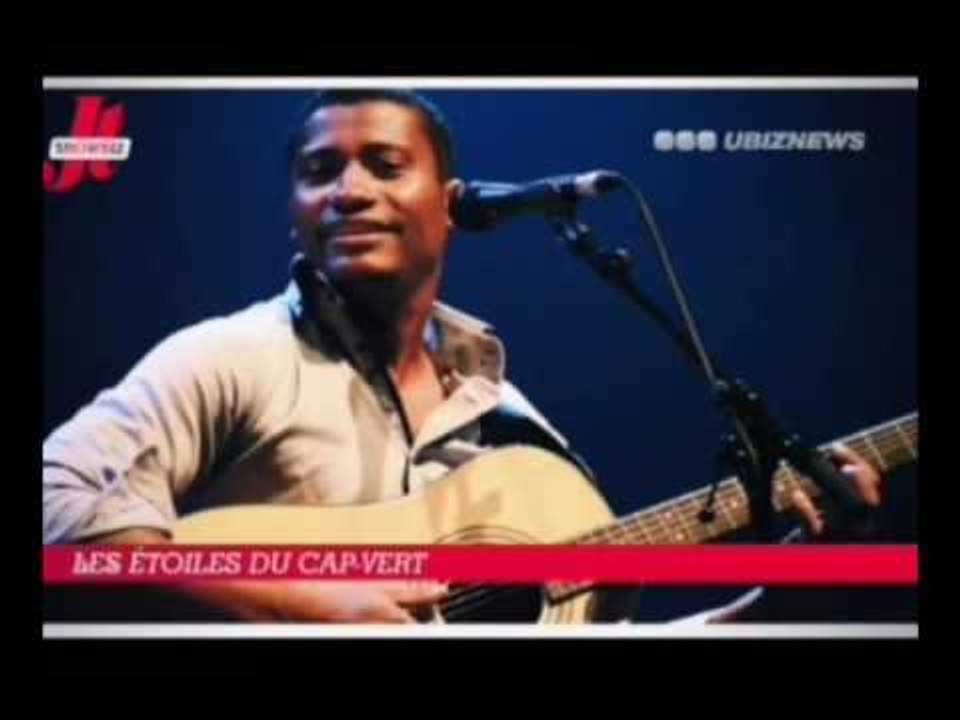 UbizNews / JT du showBiz | A la Une : Les etoiles du Cap vert