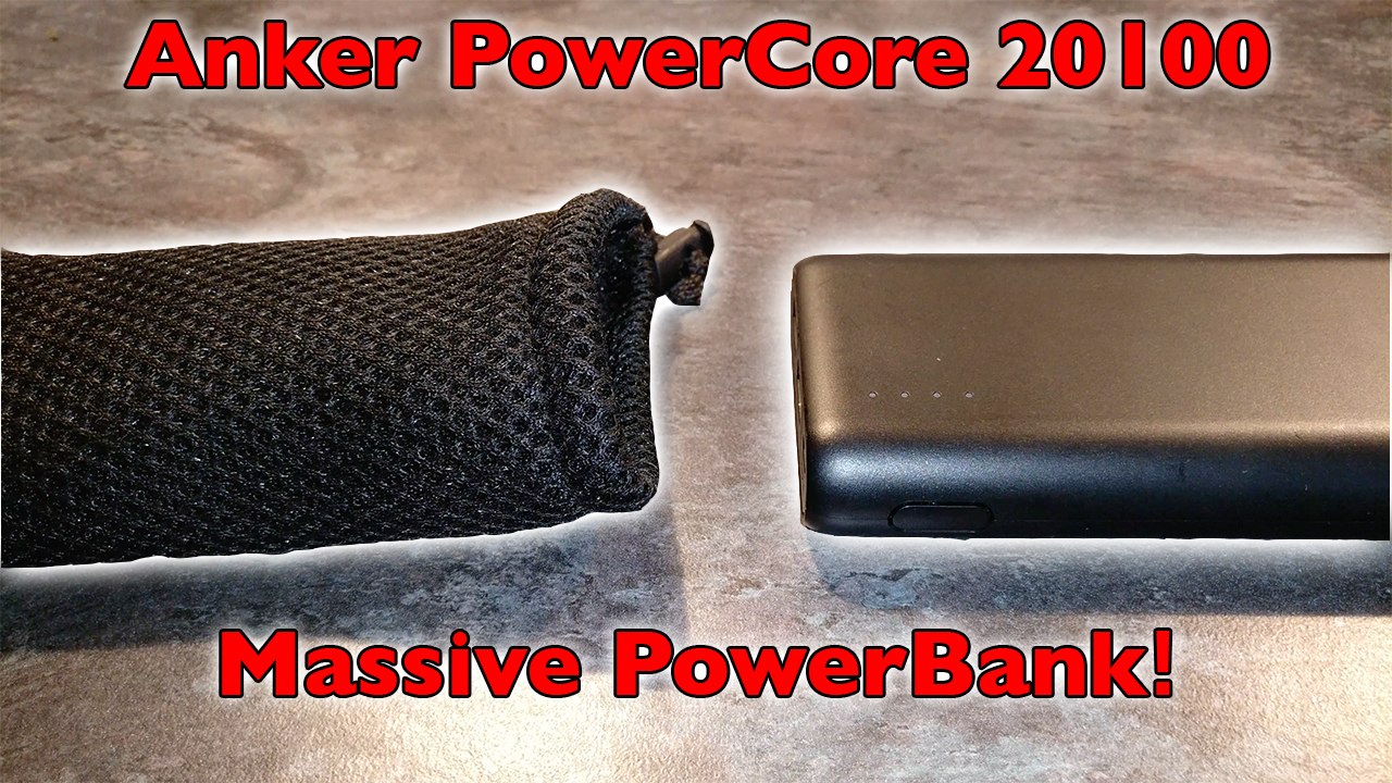 Reviewing A Massive PowerBank! Anker PowerCore 20100!