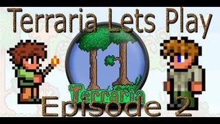 Terraria Lets Play #2: A Guest