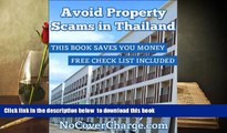 BEST PDF  Avoid Property Scams in Thailand (Thailand Business   Property Book 1) READ ONLINE