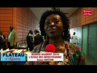 Business 24 / Plateau des affaires - Bourse Academy 2016 l’Ecole des Investisseurs 6ème édition
