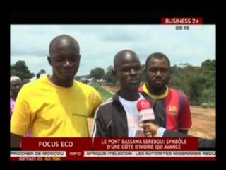 Focus Eco / Focus sur le pont Bassawa Serebou