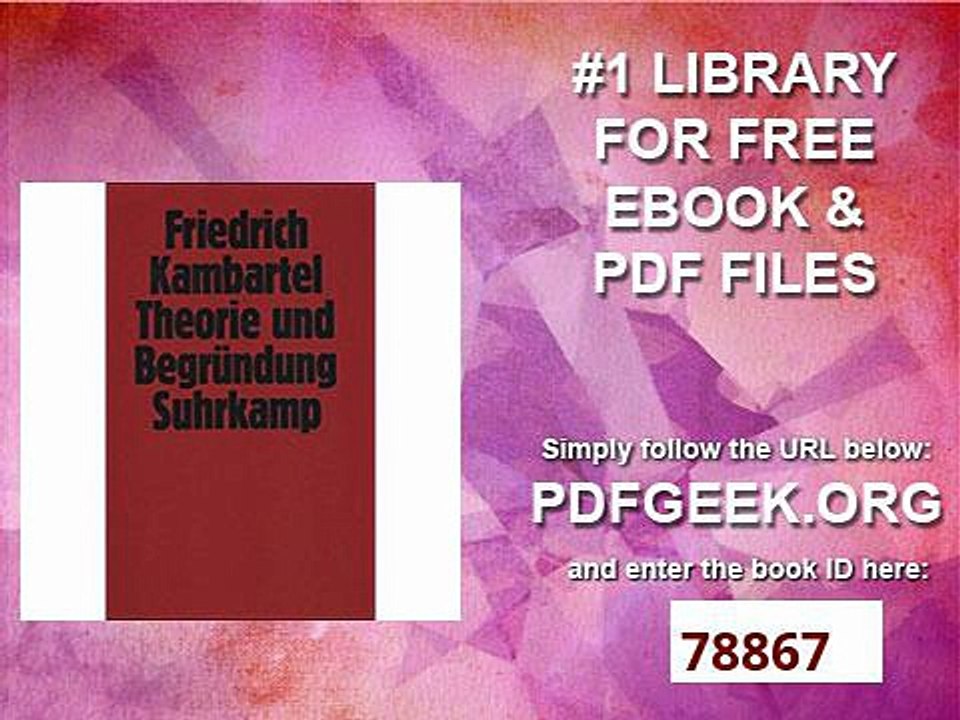 Theorie und Begründung Studien zum Philosophie- und Wissenschaftsverständnis