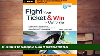 PDF [FREE] DOWNLOAD  Fight Your Ticket   Win in California READ ONLINE