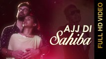 AJJ DI SAHIBA (Full Video) || JIM ZAILDAR || Latest Punjabi Songs 2016 || AMAR AUDIO