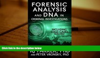 BEST PDF  Forensic Analysis in Criminal Investigations: COLD CASES SOLVED READ ONLINE