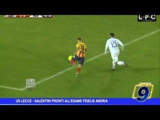 Us Lecce | Salentini pronti all'esame Fidelis Andria
