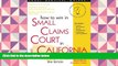 BEST PDF  How to Win in Small Claims Court in California, 2E READ ONLINE