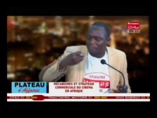 Business 24 - Plateau d’Affaires - Mécanismes et stratégie commerciale du cinema en Afrique