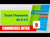 L'économie de A à Z / Qu'est ce que le commerce international?