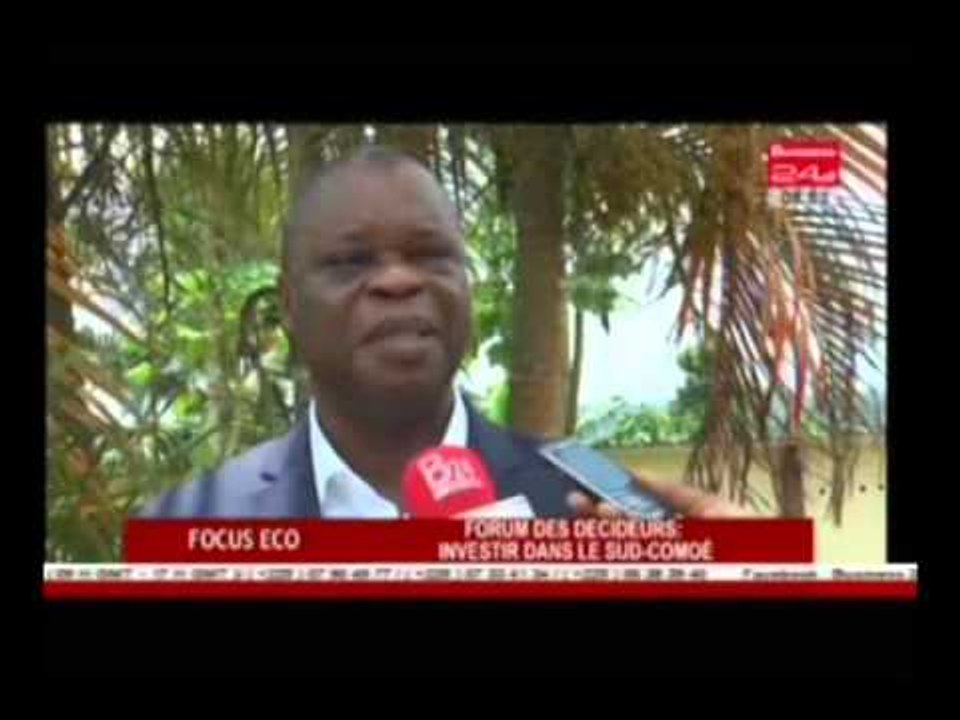 Focus Eco  Forum des decideurs Investir dans le Sud Comoe