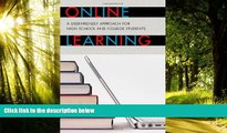 Price Online Learning: A User-Friendly Approach for High School and College Students Leslie Bowman