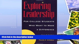 Best Price Exploring Leadership: For College Students Who Want to Make a Difference (Jossey Bass