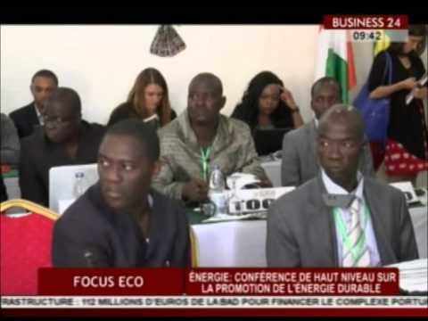 Focus Eco / Energie - Conference de haut niveau sur la promotion de l’énergie durable
