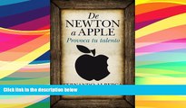 PDF  De Newton a Apple (Padres educadores) (Spanish Edition) Fernando Alberca de Castro Trial Ebook