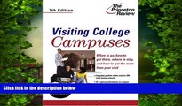 Pre Order Visiting College Campuses, 7th Edition (College Admissions Guides) Princeton Review mp3