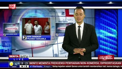 News of The Week: KPK Tangkap Pejabat Bakamla