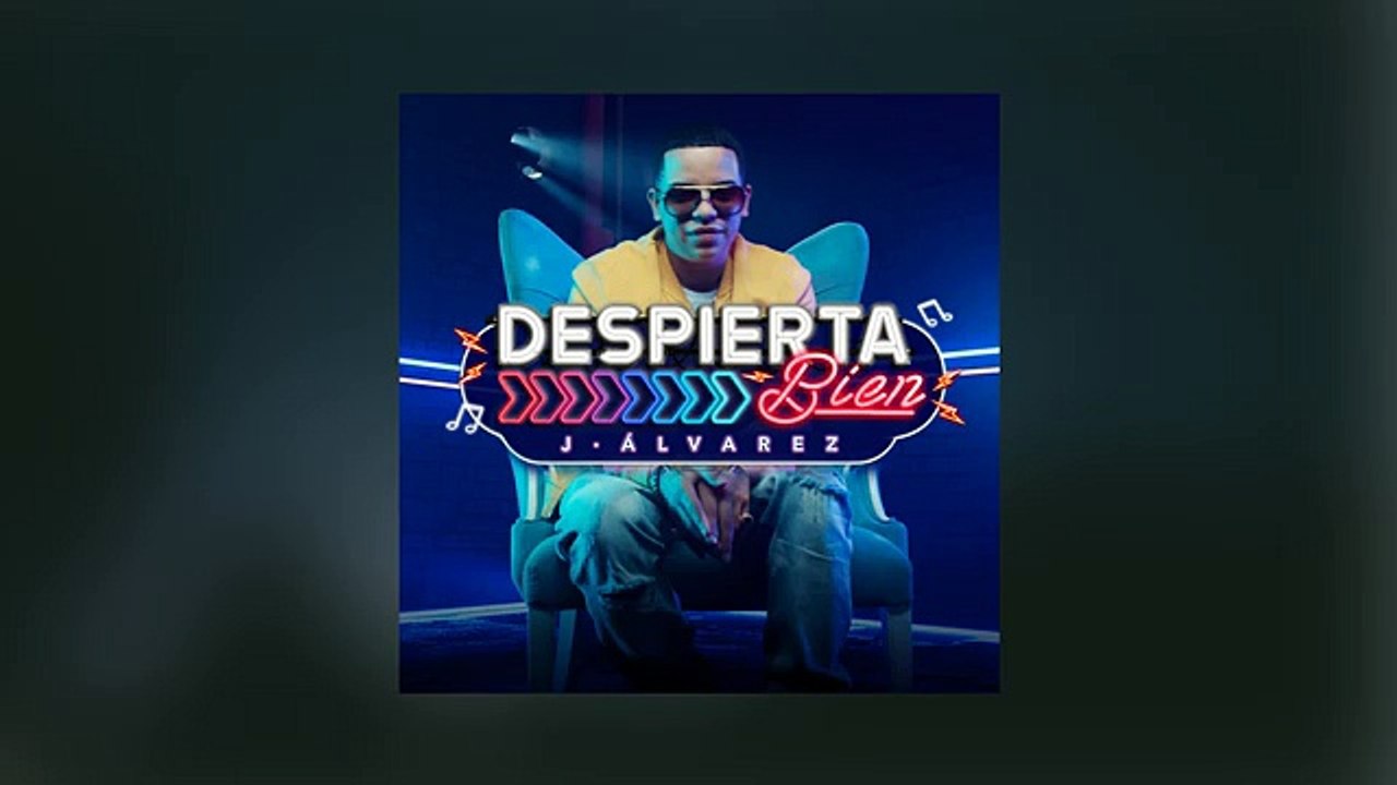 Despierta Bien - J Alvarez