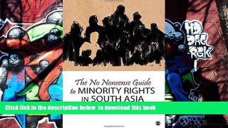 PDF [FREE] DOWNLOAD  The No Nonsense Guide to Minority Rights in South Asia FOR IPAD