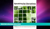 PDF [DOWNLOAD] Speaking for Ourselves: Environmental Justice in Canada BOOK ONLINE