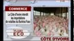 Flash Eco / La Cote d'Ivoire interdit les importations de volailles du Burkina Faso
