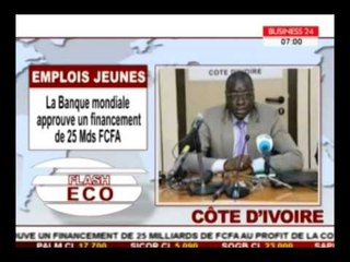 Flash Eco / Approbation d'un fonds de 25 Mds par la Banque Mondiale