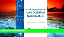 Download [PDF]  Comprendiendo las cuentas nacionales (Spanish Edition) FranÃ§ois Lequiller For