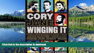 Pre Order Cory Jane - Winging It: Random Tales from the Right Wing On Book