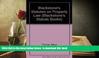 PDF [FREE] DOWNLOAD  Blackstone s Statutes on Property Law (Blackstone s Statute Books) TRIAL EBOOK