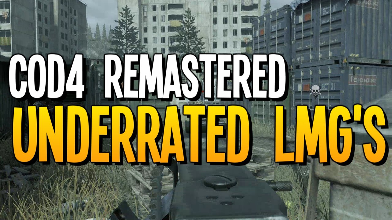 COD4 REMASTERED: WHY PEOPLE DON'T USE LMG'S – COD4 Multiplayer Gameplay