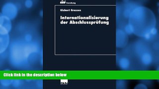 Read Online Internationalisierung der AbschlussprÃ¼fung: Zur KohÃ¤renz von International