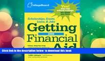 BEST PDF  The College Board Getting Financial Aid 2008 (College Board Guide to Getting Financial