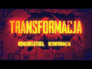 Transformacja Od Lenina do Putina cz. 3