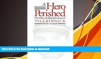 Epub A Hero Perished: The Diary and Selected Letters of Nile Kinnick