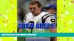 Read Book Drew Brees: Superstar Quarterback On Book
