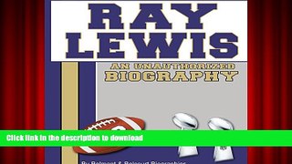Hardcover Ray Lewis: An Unauthorized Biography On Book