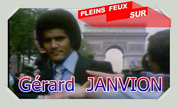 PLEINS FEUX, SUR: GÉRARD JANVION, (interviews.)