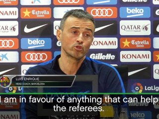 Enrique backs video technology