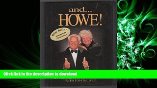 Hardcover And ...Howe!: An Authorized Autobiography On Book