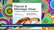BEST PDF  Fiance and Marriage Visas: A Couple s Guide to US Immigration (Fiance   Marriage Visas)