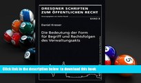 BEST PDF  Die Bedeutung der Form fÃ¼r Begriff und Rechtsfolgen des Verwaltungsakts (Dresdner