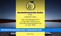 PDF [DOWNLOAD] Das Verwaltungsrecht in der SBZ/DDR bis zur Verwaltungsneugliederung im Jahr 1952