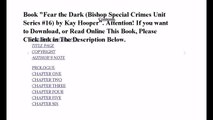 Download Fear the Dark (Bishop Special Crimes Unit Series #16) ebook PDF