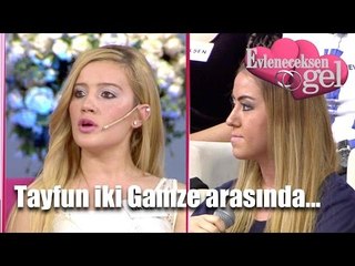 Evleneceksen Gel - Tayfun İki Gamze Arasında Kaldı